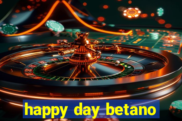 happy day betano